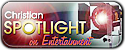 Christian Spotlight—Entertainment for Christians—Copyrighted © image.