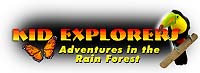 Kid Explorers - Adventures in the Rain Forest