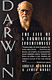 Darwin: The Life of a Tormented Evolutionist.