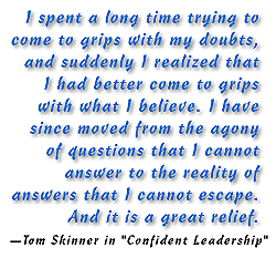 Цитата из Тома Скиннера в “Confident Leadership”