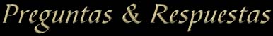 Preguntas & respuestas