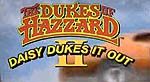 Screenshot from opening of 'Dukes of Hazzard II: Daisy Dukes it Out'