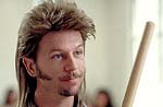 David Spade in “Joe Dirt”