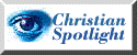 Go to Christian Spotlight HOME